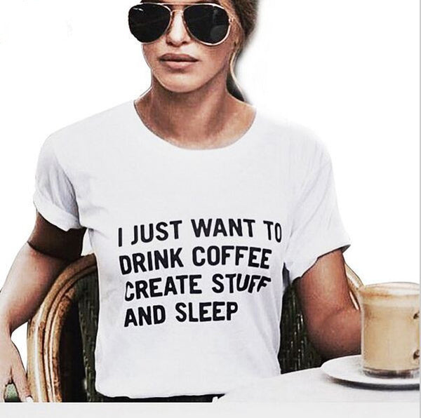 I Just Want To Drink Coffee T-Shirt